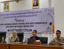 BPR BKPD Pangandaran Gelar Sosialisasi Mekanisme Standing Instruction Kredit PNS kepada Bendahara Pengeluaran di Lingkungan Pemda Pangandaran